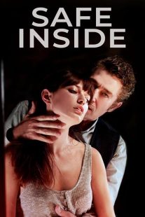 فیلم Safe Inside 2019 1 MV5BM2M2MjMxYzktZGEzYS00MDc1LTk1MzktYzNjYTNkMTRmY2UzXkEyXkFqcGc@. V1 SX500