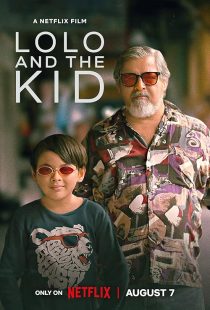 فیلم Lolo and the Kid 2024 1 MV5BMTVjMDI1NTItYTVkNi00N2YwLTg4OWEtOGM5ZmM2MmY5ODUwXkEyXkFqcGc@. V1 SX500