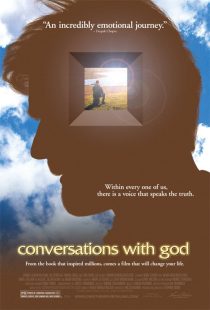 فیلم Conversations with God 2006 1 MV5BMTg4MjMyMzgyM15BMl5BanBnXkFtZTcwNjAyMTkzMQ@@. V1 SX500