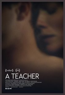 فیلم A Teacher 2013 1 MV5BMTk2ODYwMDU3MV5BMl5BanBnXkFtZTcwNDc3MDA1OQ@@. V1 SX500