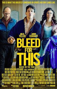 فیلم Bleed for This 2016 1 MV5BMjAwNzgyNTUxMF5BMl5BanBnXkFtZTgwNzc0ODc1OTE@. V1 SX500