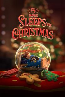 انیمیشن 5 More Sleeps ’til Christmas 2021 1 MV5BMjAyNTUyZDAtOTg4MS00MWJiLWExZjItMzgzYjM2OTUxNzgyXkEyXkFqcGc@. V1 SX500
