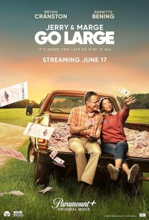 فیلم Jerry and Marge Go Large 2022 1 MV5BMjUyMTM1ZjAtMmI5MS00MDhmLWI3MGEtMTU3ODM1MjgyZDMyXkEyXkFqcGc@. V1 SX500