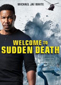 فیلم Welcome to Sudden Death 2020 1 MV5BODY4ZGQyZDQtN2FhZS00NTY4LThjYjMtMDIzOWFjOGZhYWU2XkEyXkFqcGc@. V1 SX500