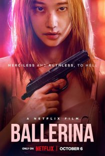فیلم کرهای Ballerina 2023 1 MV5BOTgxNzA0MDktYzc5ZC00MGY3LWIwYjItMDJhNzE2ZGFjYmE1XkEyXkFqcGc@. V1 SX500