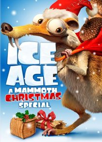 انیمیشن Ice Age: A Mammoth Christmas 2011 1 MV5BOWE2NDFjZmItOGM3Mi00YjkyLTk1MGUtZWVkMDdiMjEwNzc1XkEyXkFqcGc@. V1 SX500