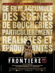 فیلم Frontier(s) 2007 1 MV5BYTUxN2I4YTktMjcyMC00YmVjLThhMDUtNjBmM2M0MGVmZjE2XkEyXkFqcGc@. V1 SX500
