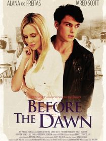 فیلم Before the Dawn 2019 1 MV5BYmZmMGE5ZmUtMDQ5ZC00ZWExLTk3ZDktNjM5ZDI1NzA0MzkxXkEyXkFqcGc@. V1 SX500
