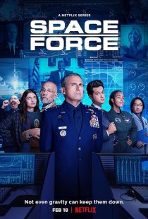 سریال Space Force 1 MV5BYzFiODc5Y2YtMDZlMS00ZTk4LWIzYTEtYzAyMjU2NmQ2MjQ0XkEyXkFqcGc@. V1 SX500