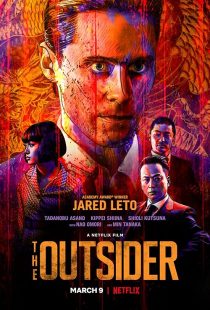 فیلم The Outsider 2018 1 MV5BZGE0MmFhY2UtOWM4YS00MmVjLWE0M2EtZDU2ZjQ3ZjE4MTNkXkEyXkFqcGc@. V1 SX500