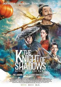 فیلم The Knight of Shadows: Between Yin and Yang 2019 1 MV5BZjdlNDg1ZWItYjQ4Yi00ZTFkLTkxMmUtYjhjYmVlYThiNzU5XkEyXkFqcGc@. V1 SX500