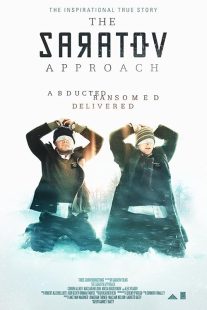 فیلم The Saratov Approach 2013 1 MV5BMTQzMTA5NzYwM15BMl5BanBnXkFtZTgwMDUyODYyMDE@. V1 SX500