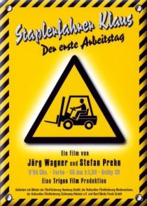 فیلم Forklift Driver Klaus: The First Day on the Job 2000 1 MV5BMTc3MjgzODkyMF5BMl5BanBnXkFtZTYwNjE1Mjg4. V1 SX500