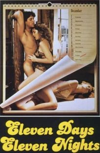 فیلم Eleven Days, Eleven Nights 1987 1 MV5BMWI4YzZjNjktNDE2Ny00ODhlLWE5ZmQtMTU4ZDljYmZjZTRjXkEyXkFqcGc@. V1 SX500