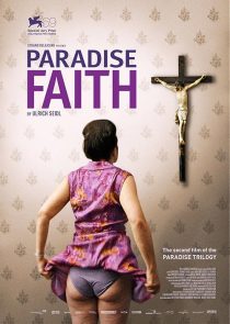 فیلم Paradise: Faith 2012 1 MV5BMjA3MzczOTkyOV5BMl5BanBnXkFtZTcwNTg1NzI4OQ@@. V1 SX500