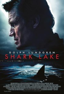 فیلم Shark Lake 2015 1 MV5BMjA4ZmVlMTMtNjcxOC00ODA3LWE3ODctNDQ3NDkxYTk5NTQ1XkEyXkFqcGc@. V1 SX500