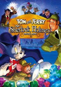 انیمیشن Tom and Jerry Meet Sherlock Holmes 2010 1 MV5BMjM5NzI1NjI3MF5BMl5BanBnXkFtZTgwOTQ1OTAwNzE@. V1 SX500