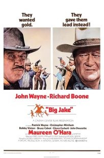 فیلم Big Jake 1971 1 MV5BMjhkNGZkZDItMDE5My00MDgwLWE1ZWItNjZiNmYyYzY5MzdkXkEyXkFqcGc@. V1 SX500