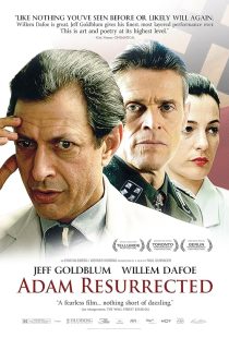 فیلم Adam Resurrected 2008 1 MV5BMmQ3MjYxMTktNjdiOC00ZTI3LTg3YjAtMGZjMTQ0NTQ5NmVjXkEyXkFqcGc@. V1 SX500