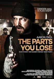 فیلم The Parts You Lose 2019 1 MV5BMmVjYzljNWUtYmUzYi00MGIyLTlhM2QtYTE1ZGViOGNjNGM5XkEyXkFqcGc@. V1 SX500
