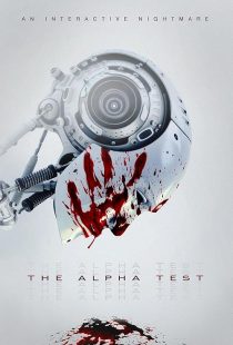 فیلم The Alpha Test 2020 1 MV5BNGFkMDQyZjItYTY5YS00NjdhLTk2MjktMjQ1YjBhYzdlOGM0XkEyXkFqcGc@. V1 SX500
