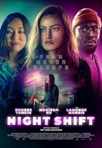 فیلم Night Shift 2023 1 MV5BODE1NzhiYTItNDQ4MC00ZDUwLThjNWUtYjBkYWVmZWMwMzQ0XkEyXkFqcGc@. V1 SX500