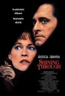 فیلم Shining Through 1992 1 MV5BOGQxZjBhZWEtMmNiYy00Y2M2LWIwNTctZmQyNWNmZTU1YTk5XkEyXkFqcGc@. V1 SX500