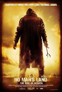 فیلم No Man’s Land: The Rise of Reeker 2008 1 MV5BYmZlMjJjY2UtODRiZS00YTRlLTlhMTUtNGViYzMwOTQwZDIxXkEyXkFqcGc@. V1 SX500