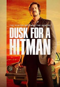 فیلم Dusk for a Hitman 2023 1 MV5BZGUxNTEwNTMtZjJlNC00YWQwLWExZGItMDEwZmE1MDVlYjg2XkEyXkFqcGc@. V1 SX500