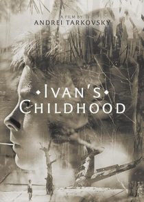 فیلم Ivan’s Childhood 1962 1 MV5BZGZjMDJkZTgtOThmYy00Mjk2LWFkMWMtMGY1YTRhZDdmMjI5XkEyXkFqcGc@. V1 SX500