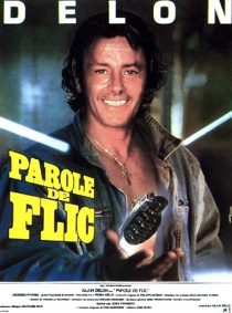 فیلم Parole de flic 1985 1 MV5BZTllOGYzZDYtNDkxMi00ZmI4LTlkNjMtNjc5MDgwYjI4Y2JmXkEyXkFqcGc@. V1 SX500