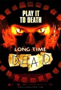 فیلم Long Time Dead 2002 1 MV5BMTAwNzA0MTQwOTdeQTJeQWpwZ15BbWU2MDc5MTg1Nw@@. V1 SX500