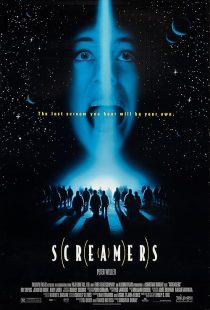 فیلم Screamers 1995 1 MV5BMmVkMjcwMjktOGY2MC00ZGFkLWI1NWQtYTJjNTk2N2U0NWZmXkEyXkFqcGc@. V1 SX500