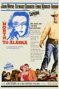 فیلم North to Alaska 1960 1 MV5BNDg0NDJhZmQtNTZmOC00MzE3LWE2M2ItYzZhYjBlNzBiYjE4XkEyXkFqcGc@. V1 SX500