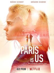 فیلم Paris Is Us 2019 1 MV5BODUwOTM2OTUtNDFkZi00OTkwLTk4ZTYtNTA1MTRhZDcyZGM4XkEyXkFqcGc@. V1 SX500