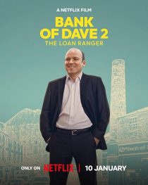 فیلم Bank of Dave 2: The Loan Ranger 2025 1 MV5BMDNlZjVjNWItZmQ3My00Njk1LWI5YjUtZGI1YzE2ODQ2ZjJhXkEyXkFqcGc@. V1 SX500