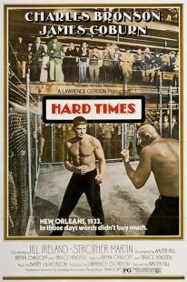 فیلم Hard Times 1975 1 MV5BZDM4N2M5NjEtM2U3NS00Nzk0LTk4MmEtMGRkZjBmZThhYTc0XkEyXkFqcGc@. V1 SX500