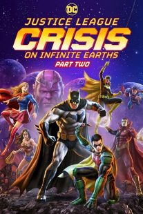 انیمیشن Justice League: Crisis on Infinite Earths 1 MV5BNWIzNDFkMDAtMTcyZi00Yjc0LWI0MDAtZGM3NmU0YzkyMGU2XkEyXkFqcGc@. V1 SX500