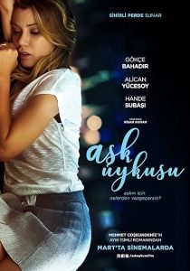 فیلم ترکی Ask Uykusu 1 MV5BM2NmMWNmOTAtMzQ4Ny00ZWUxLTk0M2MtYmI1N2E1NzMwNmY0XkEyXkFqcGc@. SY600 SX400