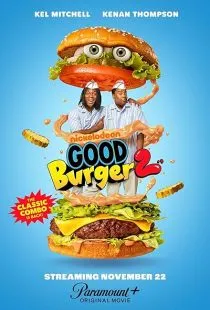 فیلم Good Burger 2 2023 1 MV5BMTJjMGUzMTItYzg4ZS00MTZlLWIwNzEtNTM2ZWFhMmE3MjE2XkEyXkFqcGc@. SY600 SX400
