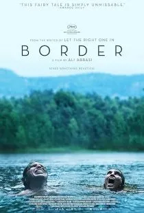 فیلم Border 2018 1 MV5BMzc5MWVlZWYtM2E2MS00OWM5LTg5ODgtZDJmMzM0ZTc0YzFlXkEyXkFqcGc@. SY600 SX400