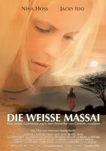فیلم The White Massai 2005 1 MV5BZjc0N2Q2ZjItN2E0NS00YTU1LWIyNmItMGY4NTcyYTczZDI0XkEyXkFqcGc@. SY600 SX400